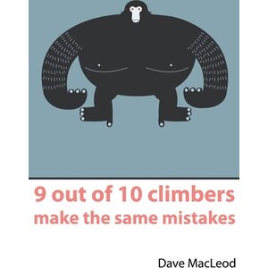Dave Macleod 9 out of 10 climbers make the same mistakes