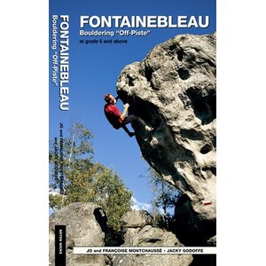 Sublime Climbing Fontainebleau, bouldering off-piste