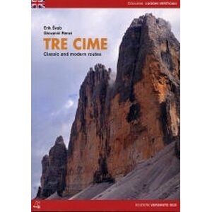 Sublime Climbing Tre Cime: Classic & modern routes